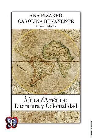 45882-AFRICA / AMERICA: LITERATURA Y COLONIALIDAD