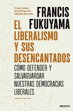 41876-EL LIBERALISMO Y SUS DESENCANTADOS