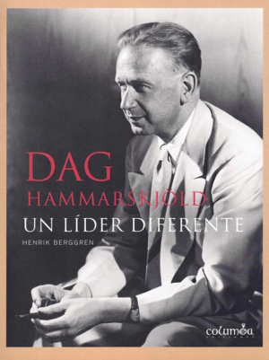46182-DAG HAMMARSKJOLD. UN LIDER DIFERENTE