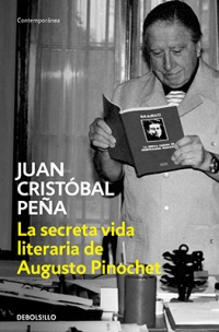 13162-LA SECRETA VIDA LITERARIA DE AUGUSTO PINOCHET