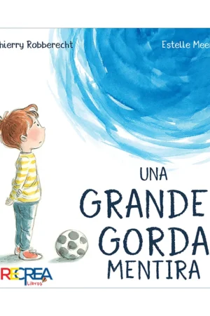 6376-UNA GRANDE Y GORDA MENTIRA