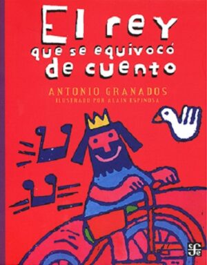 46059-EL REY QUE SE EQUIVOCO DE CUENTO