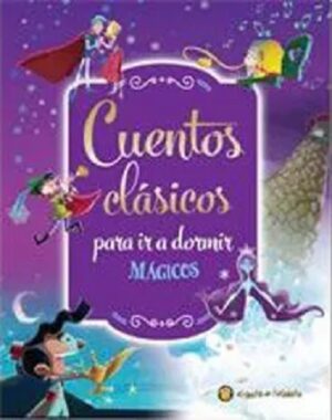 45817-CUENTOS CLASICOS PARA IR A DORMIR MAGICOS