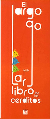 45501-EL LARGO LARGO LIBRO DE LOS CERDITOS