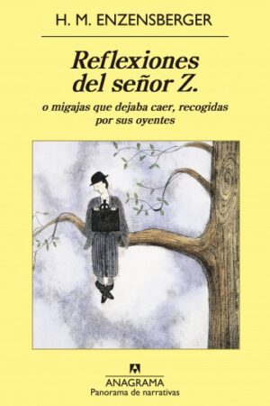 33315-REFLEXIONES DEL SEÑOR Z. O MIGAJAS QUE DEJABA CAER RECOGIDAS POR SUS OYENTES