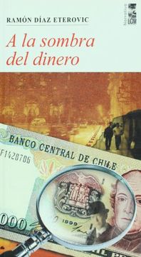 22701-A LA SOMBRA DEL DINERO