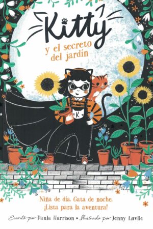 17773-KITTY: Y EL SECRETO DEL JARDIN