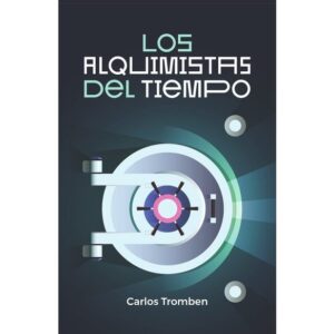 28313-LOS ALQUIMISTAS DEL TIEMPO
