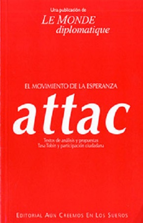 46983-ATTAC: EL MOVIMIENTO DE LA ESPERANZA