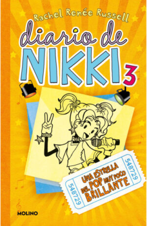 33939-DIARIO DE NIKKI 3 : UNA ESTRELLA DEL POP MUY POCO BRILLANTE