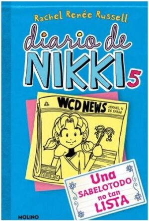 31167-DIARIO DE NIKKI 5 : UNA SABELOTODO NO TAN LISTA