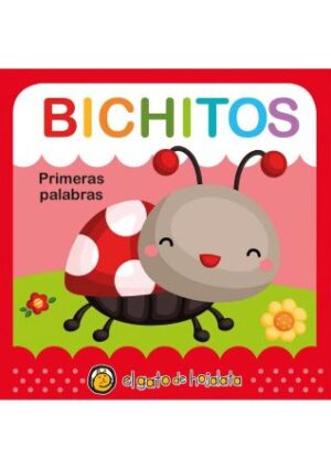 46631-BICHITOS : PRIMERAS PALABRAS