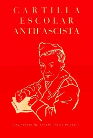 48576-CARTILLA ESCOLAR ANTIFASCISTA