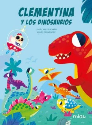 47868-CLEMENTINA Y LOS DINOSAURIOS