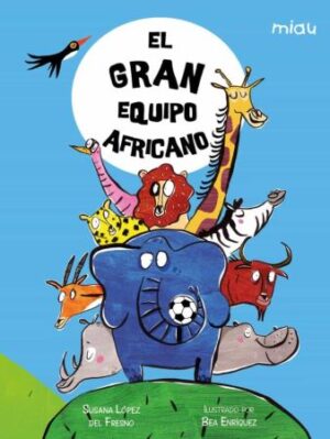 47863-EL GRAN EQUIPO AFRICANO