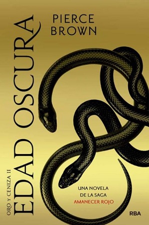 48327-LA EDAD OSCURA (ORO Y CENIZA II)