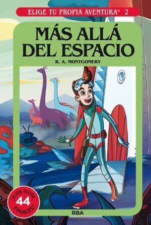 48313-ELIGE TU PROPIA AVENTURA N.2 : MAS ALLA DEL ESPACIO