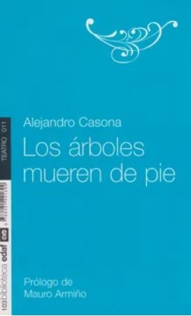 48692-LOS ARBOLES MUEREN DE PIE