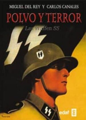 48477-POLVO Y TERROR : LAS WAFFEN SS