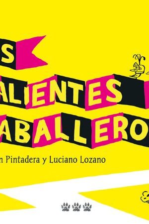 48530-LOS VALIENTES CABALLEROS