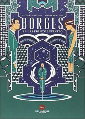 48726-BORGES : EL LABERINTO INFINITO