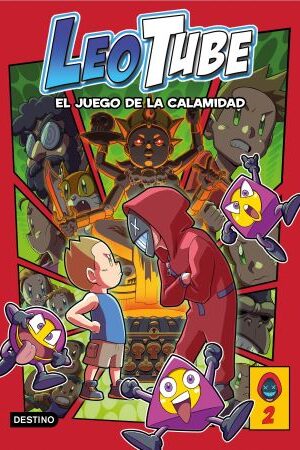 48051-LEOTUBE 2 : LEOTUBE Y EL JUEGO DE LA CALAMIDAD