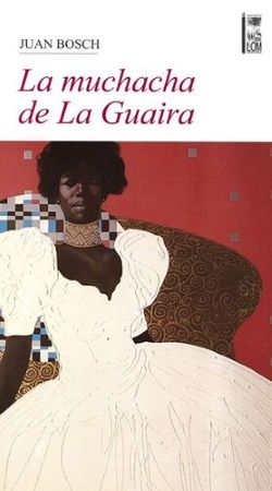 47505-LA MUCHACHA DE LA GUAIRA