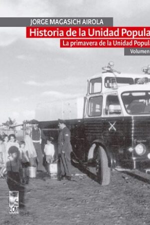 48166-HISTORIA DE LA UNIDAD POPULAR (VOLUMEN 3)