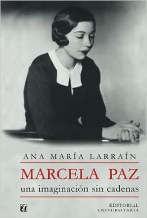 47670-MARCELA PAZ UNA IMAGINACION SIN CADENAS