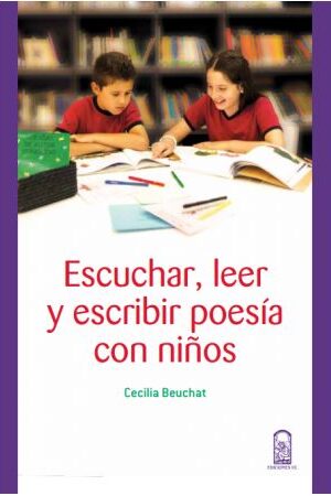 20352-ESCUCHAR LEER Y ESCRIBIR POESIA CON NIÑOS