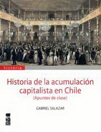 14987-HISTORIA DE LA ACUMULACION CAPITALISTA EN CHILE