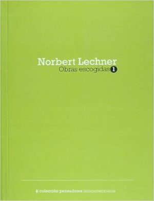 47815-OBRAS ESCOGIDAS 1 / NORBERT LECHNER