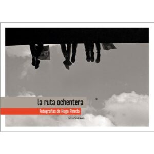 48186-LA RUTA OCHENTERA