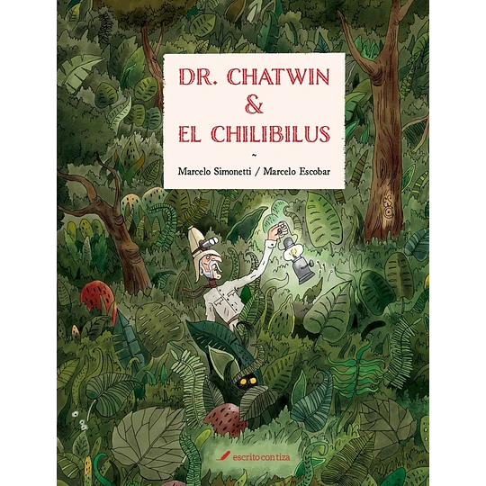 47438-DR. CHATWIN & EL CHILIBILUS