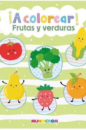 48670-A COLOREAR : FRUTAS Y VERDURAS