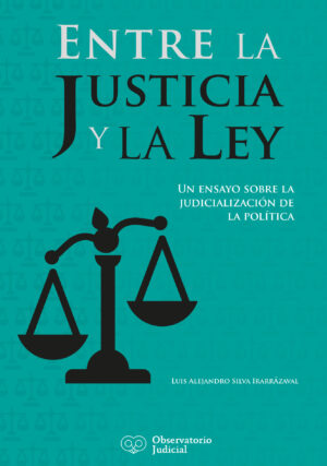 26162-ENTRE LA JUSTICIA Y LA LEY