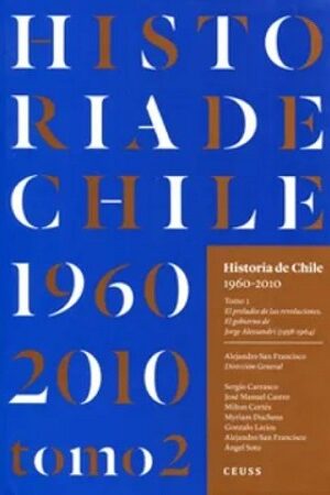 48168-HISTORIA DE CHILE 1960-2010 (TOMO 2)