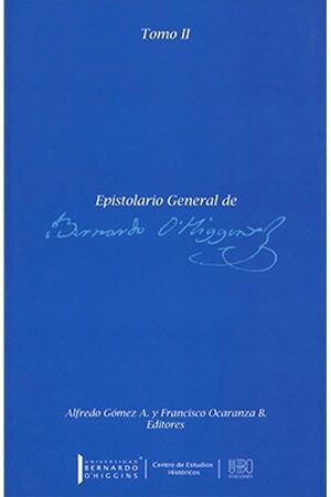 48743-EPISTOLARIO GENERAL DE BERNARDO O HIGGINS TOMO 2