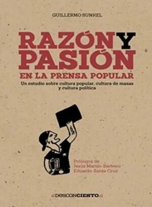 48675-RAZON Y PASION EN LA PRENSA POPULAR