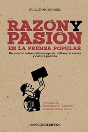 48675-RAZON Y PASION EN LA PRENSA POPULAR