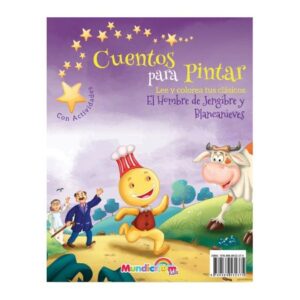 48664-CUENTOS PARA PINTAR : EL HOMBRE DE JENGIBRE Y BLANCANIEVES