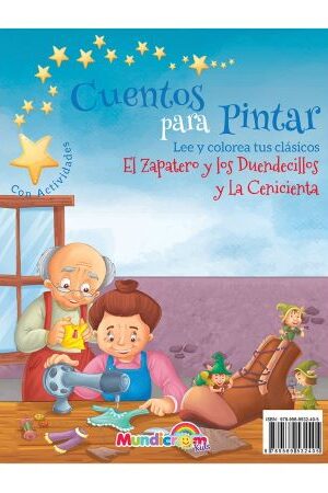 48617-CUENTOS PARA PINTAR: LA CENICIENTA Y EL ZAPATERO Y LOS DUENDECILLOS