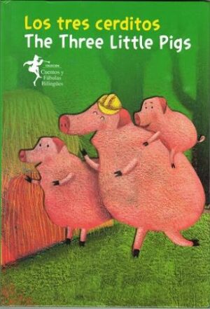 48448-LOS TRES CERDITOS : THE THREE LITTLE PIGS