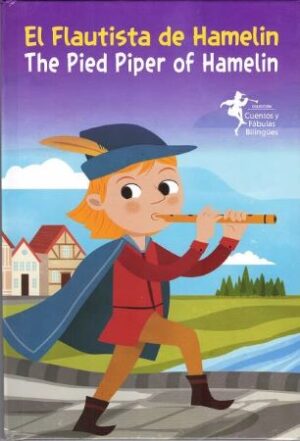 48276-EL FLAUTISTA DE HAMEL?N : THE PIED PIPER OF HAMELIN