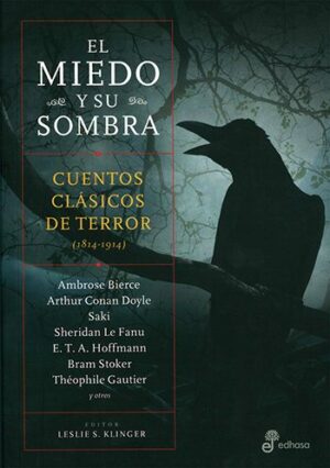 18033-EL MIEDO Y SU SOMBRA : CUENTOS CLASICOS DE TERROR