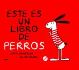 49329-ESTE ES UN LIBRO DE PERROS