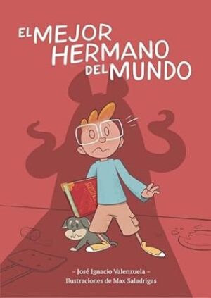 49437-EL MEJOR HERMANO DEL MUNDO