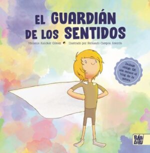 49506-EL GUARDIAN DE LOS SENTIDOS