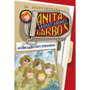 49519-ANITA GARBO 3 : MISION CATASTROFE SUBMARINA