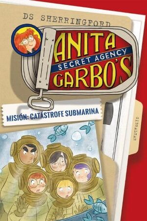 49519-ANITA GARBO 3 : MISION CATASTROFE SUBMARINA